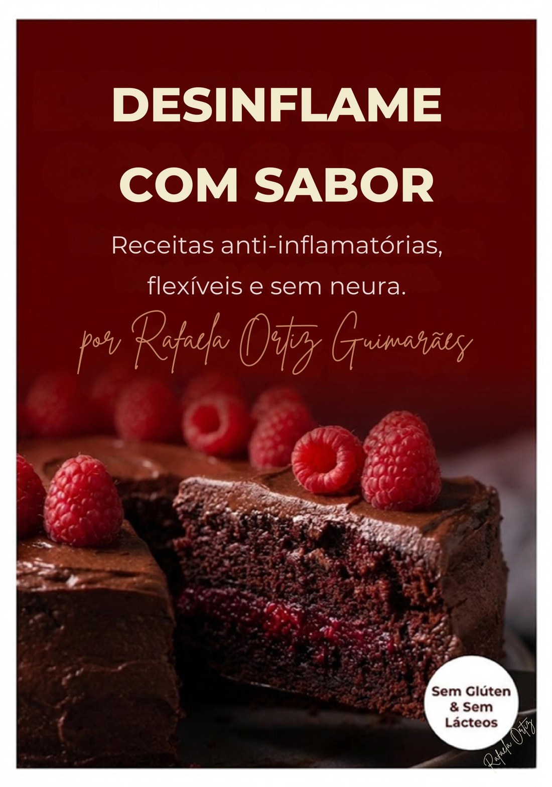 Capa da revista Desinflame com Sabor, de Rafaela Ortiz, com bolo de chocolate e framboesas